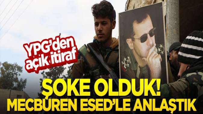 YPG: Şoke olduk, mecburen Esedle anlaştık