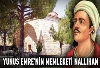 Yunus Emre'nin memleketi Nallıhan